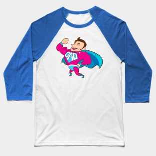 Fathers day nice present! Super dad! Baseball T-Shirt